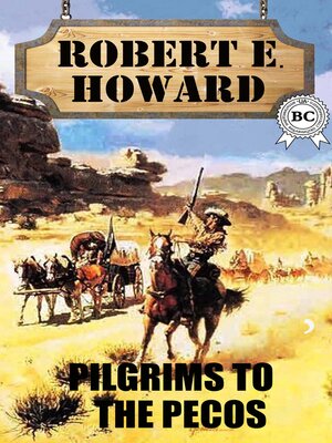 cover image of Pilgrim to the Pecos